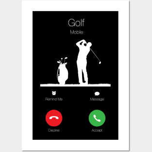 Golf is Calling Posters and Art